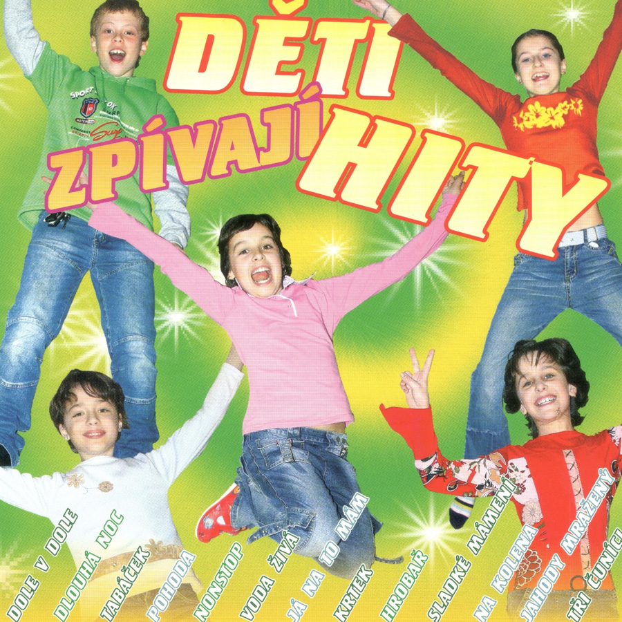 2006 Děti zpívají hity